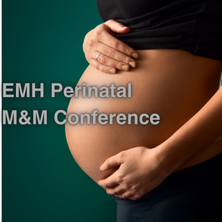 2025 EMH Perinatal M&M Conference (RSS) Banner